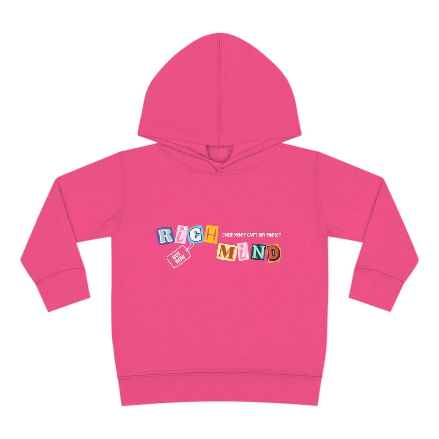 ‘Rich Mind’ Toddler Pullover Fleece Hoodie